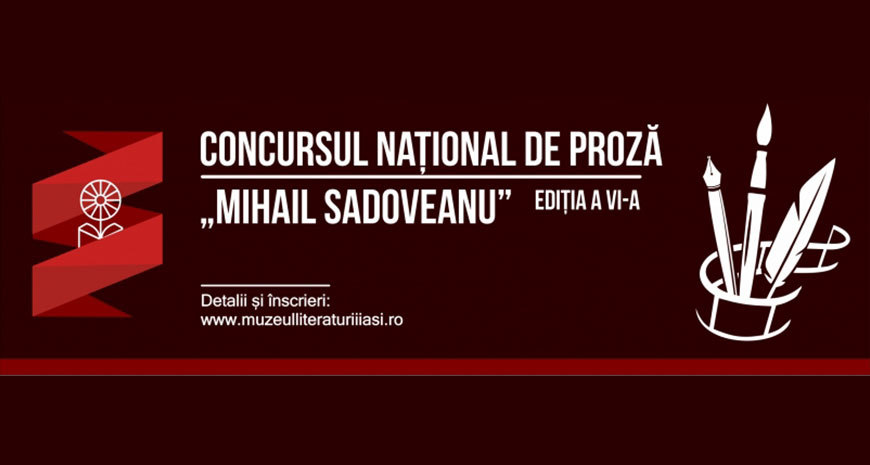 Concursul Național de Proză „Mihail Sadoveanu”, ediția a VI-a
