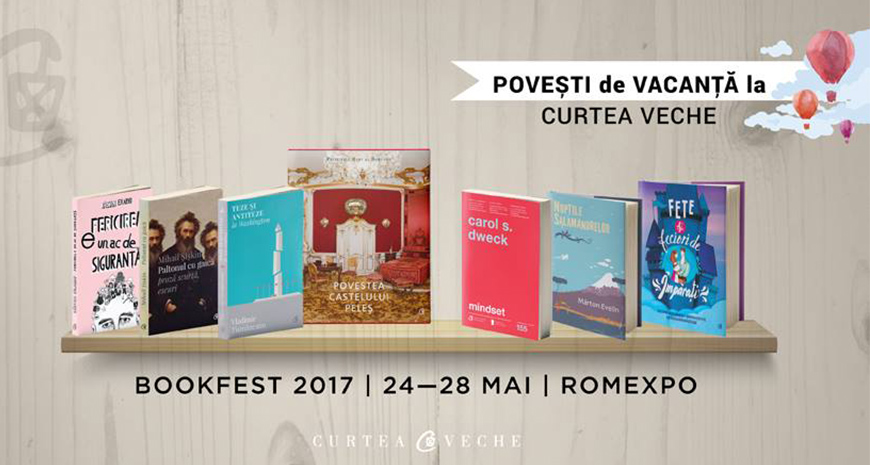 Curtea Veche Publishing la Bookfest 2017