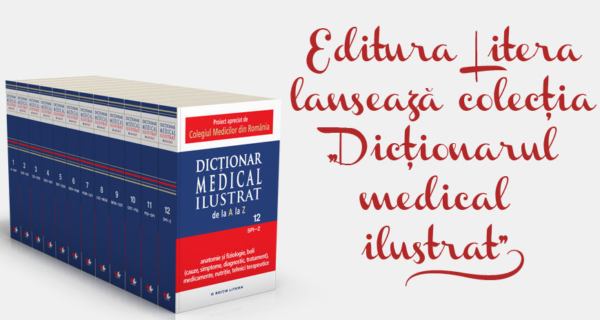 Litera lansează colecția „Dicționar medical ilustrat”