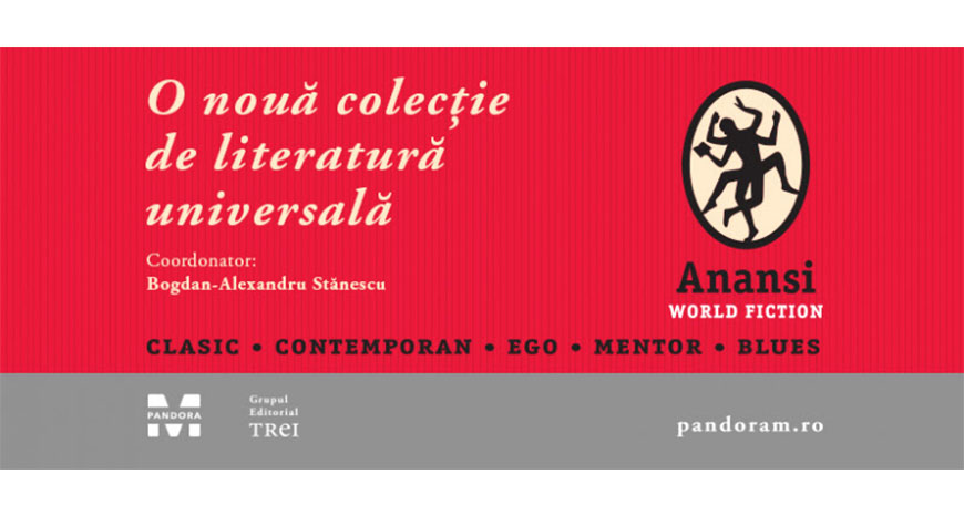Editura Pandora M lansează o nouă colecție de literatură universală:  „ANANSI. World Fiction”