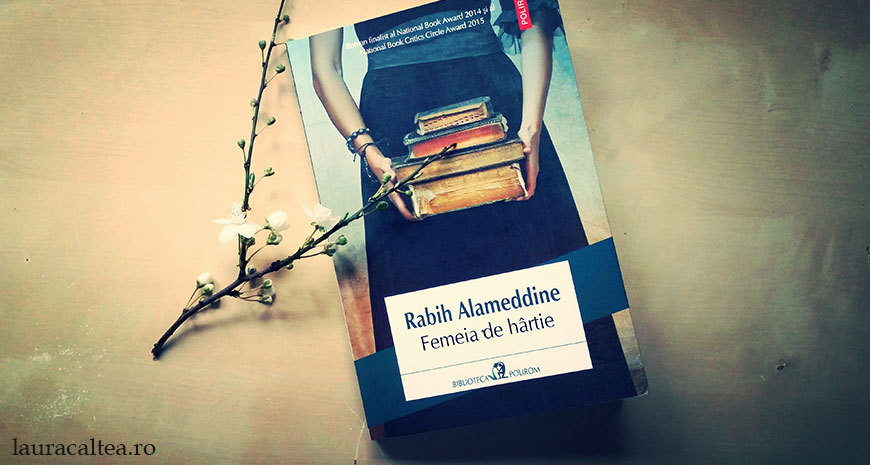 Citesc, deci exist, despre „Femeia de hârtie”, de Rabih Alameddine 