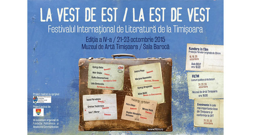 Nume importante ale literaturii europene de azi la Festivalul Internațional de Literatură de la Timișoara (FILTM) 2015