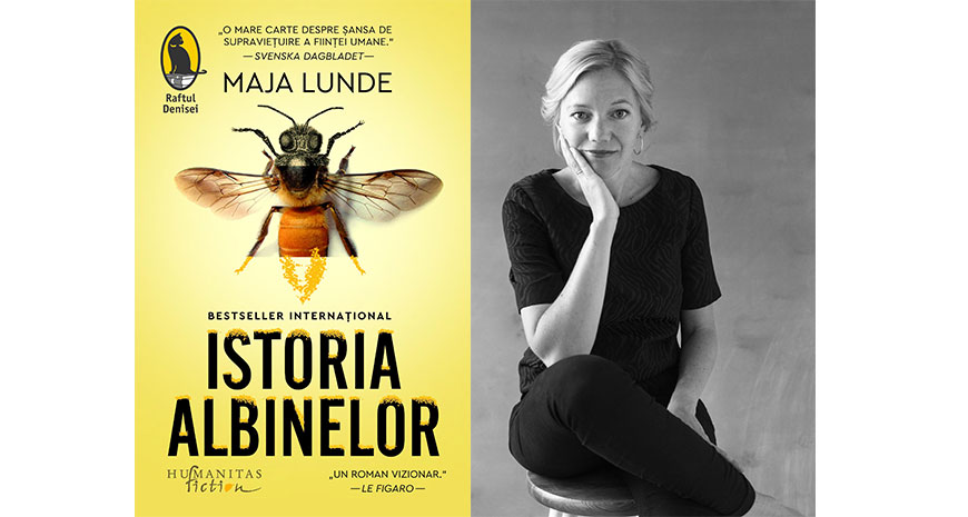 „Istoria albinelor”, de Maja Lunde (fragment în avanpremieră) 