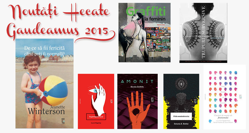 Noutățile editurii Hecate la Gaudeamus 2015