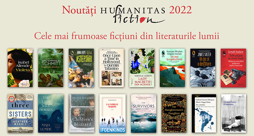 Noutățile Editurii Humanitas Fiction iarnă-primăvară 2022