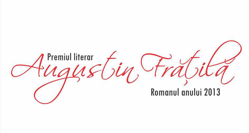 65 de romane înscrise în a treia ediție a Premiului literar „Augustin Frățilă”
